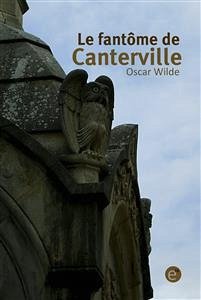 Le fantôme de Canterville (eBook, PDF) - Wilde, Oscar
