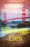 Hostage of Lies (eBook, ePUB) Hostage of Lies (eBook, ePUB)