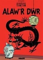 Cyfres Anturiaethau Tintin: Alaw'r Dwr - Herge