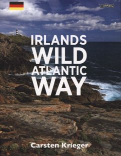 Irlands Wild Atlantic Way - Krieger, Carsten