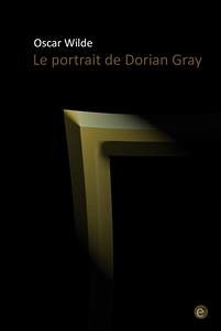 Le portrait de Dorian Gray (eBook, PDF) - Wilde, Oscar