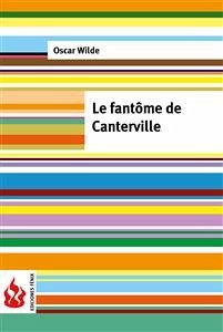 Cover Le fantôme de Canterville (low cost). Édition limitée (eBook, PDF)