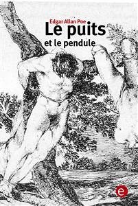 Le puits et le pendule (eBook, PDF) - Allan Poe, Edgar; Allan Poe, Edgar