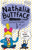 Nathalia Buttface and the Embarrassing Camp Catastrophe (eBook, ePUB)