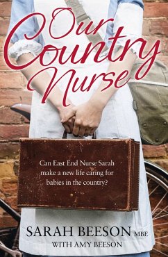 9780007520107 - Beeson, Sarah; Beeson, Amy: Our Country Nurse (eBook, ePUB) - Buch
