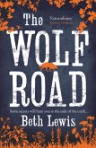 The Wolf Road (eBook, ePUB)