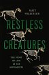 Restless Creatures (eBook, ePUB) - Bild 1