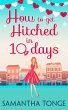 How to Get Hitched in Ten Days (eBook,... - Bild 1