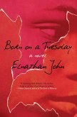 Born on a Tuesday (eBook, ePUB)
