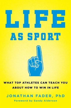 Life as Sport (eBook, ePUB) - Fader, Jonathan