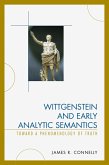 Wittgenstein and Early Analytic Semantics (eBook, ePUB)