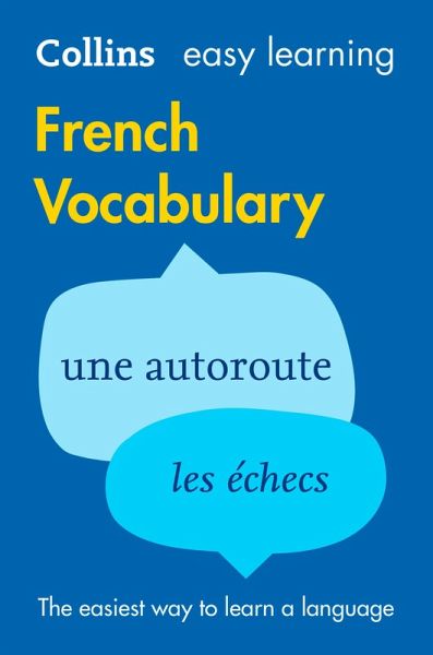 Easy Learning French Vocabulary (eBook, ePUB) Easy Learning French Vocabulary (eBook, ePUB)
