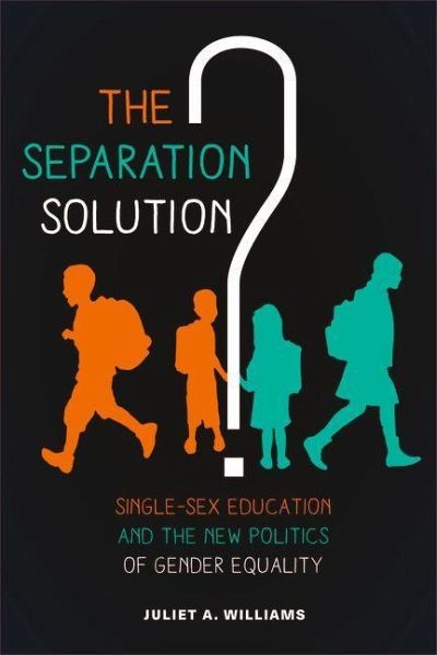 The Separation Solution? (eBook, ePUB) The Separation Solution? (eBook, ePUB)