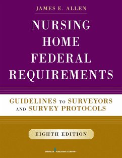 Nursing Home Federal Requirements (eBook, ePUB) - Allen, James E.