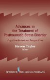 Advances in the Treatment of Posttraumatic Stress Disorder (eBook, ePUB)