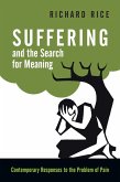 Suffering and the Search for Meaning (eBook, ePUB)