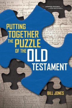 Putting Together the Puzzle of the Old Testament (eBook, ePUB) - Jones, Bill