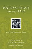 Making Peace with the Land (eBook, ePUB)