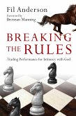 Breaking the Rules (eBook, ePUB)