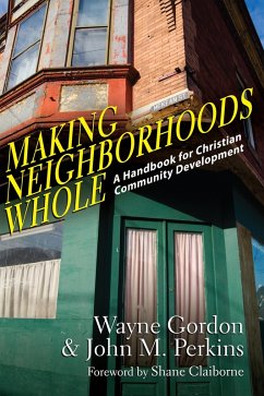 Making Neighborhoods Whole (eBook, ePUB) - Gordon, Wayne