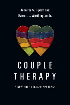 Couple Therapy (eBook, ePUB) - Ripley, Jennifer S.; Worthington Jr., Everett L.