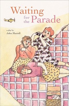Waiting for the Parade (eBook, ePUB) - Murrell, John