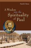 A Window into the Spirituality of Paul (eBook, ePUB)