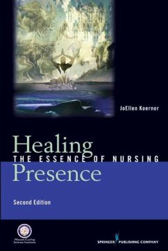 Healing Presence (eBook, ePUB) - Koerner, Joellen Goertz