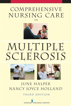 Comprehensive Nursing Care in Multiple Sclerosis (eBook, ePUB) - Halper, June; Holland, Nancy Joyce