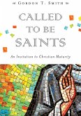 Called to Be Saints (eBook, ePUB)