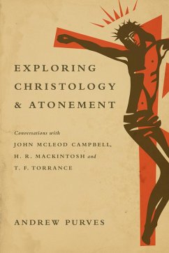 Cover Exploring Christology and Atonement (eBook, ePUB)