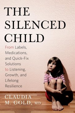 The Silenced Child (eBook, ePUB) - Gold, Claudia M.