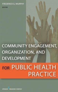 Cover Community Engagement, Organization, and Development for Public Health Practice (eBook, ePUB)