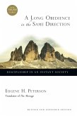 Long Obedience in the Same Direction (eBook, ePUB)