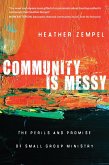 Community Is Messy (eBook, ePUB)