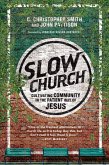 Slow Church (eBook, ePUB)
