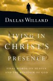 Living in Christ's Presence (eBook, ePUB)