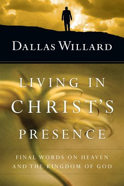 Living in Christ's Presence (eBook, ePUB) - Willard, Dallas