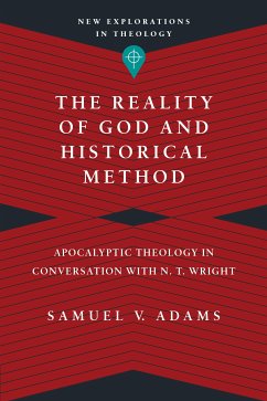 The Reality of God and Historical Method (eBook, ePUB) - Adams, Samuel V.