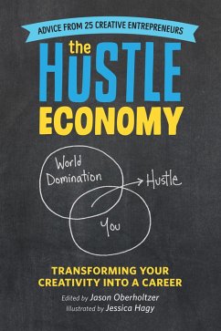 The Hustle Economy (eBook, ePUB) - Oberholtzer, Jason