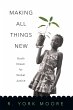Making All Things New (eBook, ePUB) - Bild 1