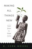 Making All Things New (eBook, ePUB)