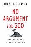 No Argument for God (eBook, ePUB)