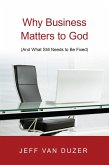 Why Business Matters to God (eBook, ePUB)