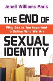End of Sexual Identity (eBook, ePUB)