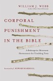 Corporal Punishment in the Bible (eBook, ePUB)