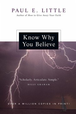 Know Why You Believe (eBook, ePUB) - Little, Paul E.