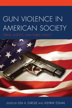Cover Gun Violence in American Society (eBook, ePUB)