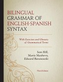 Bilingual Grammar of English-Spanish Syntax (eBook, ePUB)