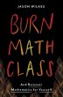Burn Math Class (eBook, ePUB) - Bild 1